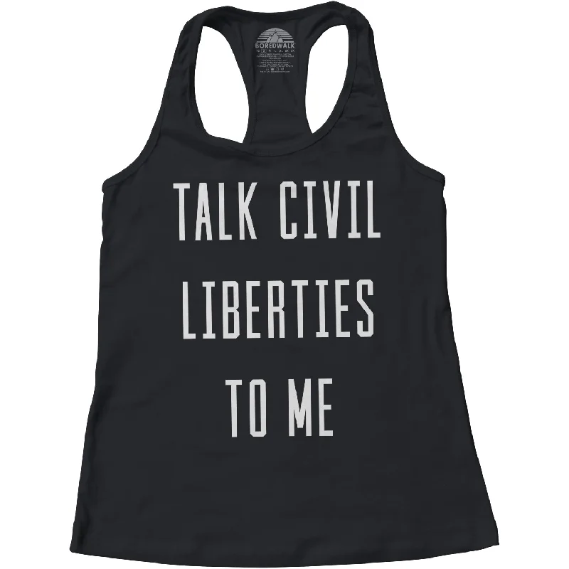 Women's Vacation Garments Women's Talk Civil Liberties to Me Racerback Tank Top