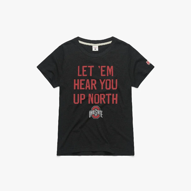 Women's Clothing And Garments Sets Women's Let 'Em Hear You Up North