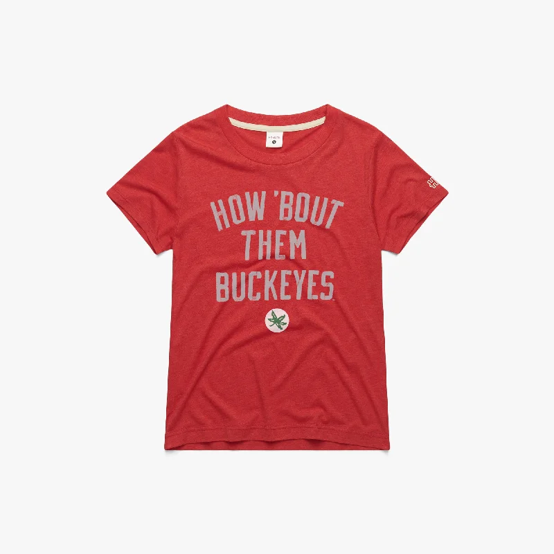 Sustainable Fashion Extravaganza Women's How Bout Them Buckeyes