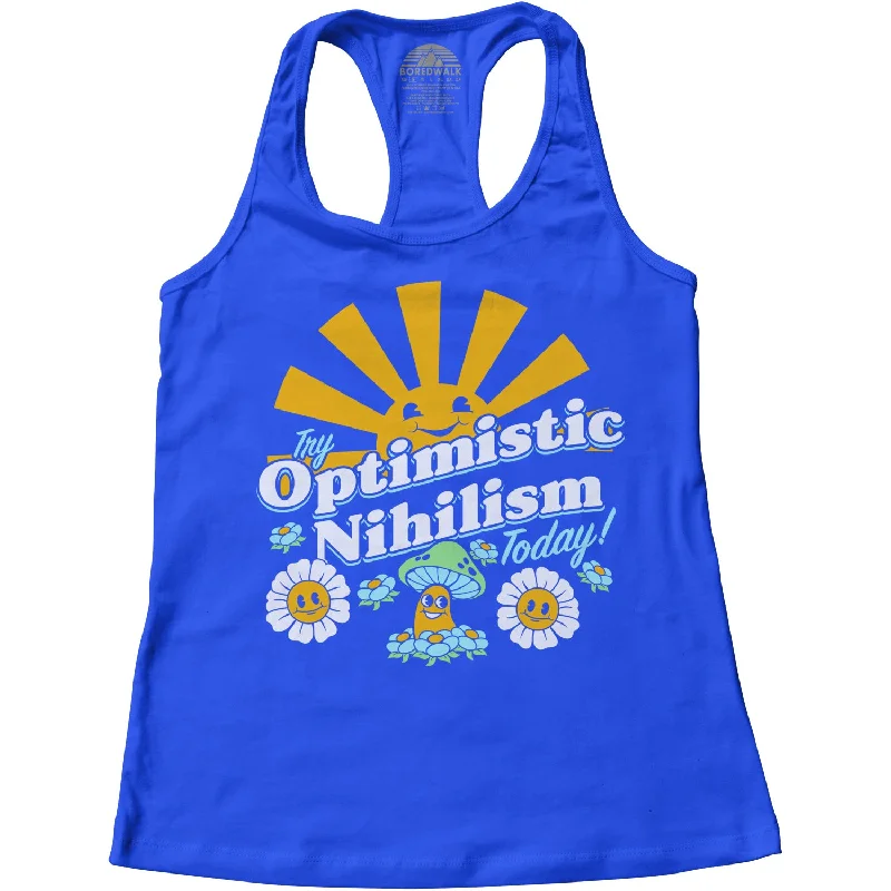 Women's Luxury Garments Women's Try Optimistic Nihilism Today Racerback Tank Top