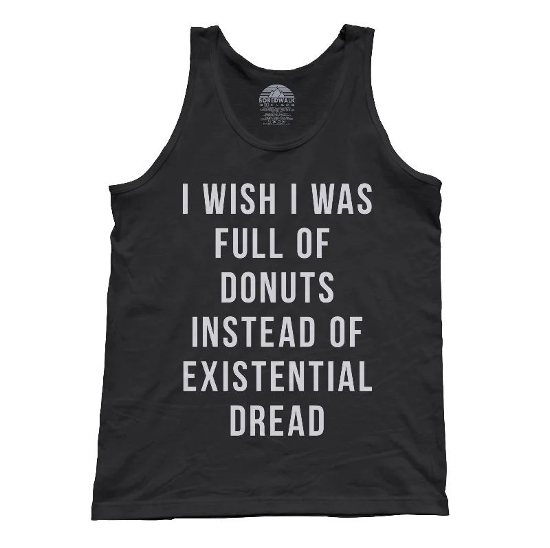 Step Ahead, Lead The Trend Unisex I Wish I Was Full of Donuts Instead of Existential Dread Tank Top