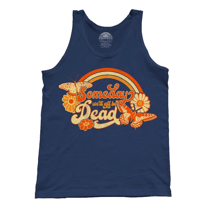 Comfortable Women's Clothing Unisex Someday We'll All Be Dead Tank Top